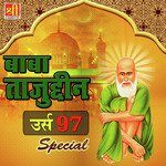 Baba Tajuddin Urs 97 Special - Gulam Waris Song Download